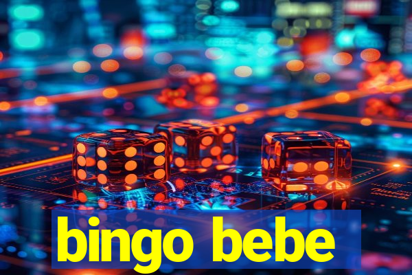 bingo bebe